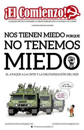 El Comienzo: El Ataque a la CNTE y la Militarización del País