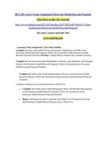 HCS 483 week 5 Team Assignment Electronic Health Records Proposal.pdf