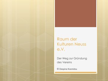 Raum der Kulturen Neuss e.V. - Die Vereinsgründung