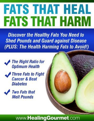 Fats That Harm, Fats That Heal - The Food Cure