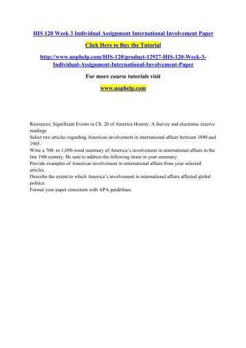 HIS 120 Week 3 Individual Assignment International Involvement Paper/uophelp