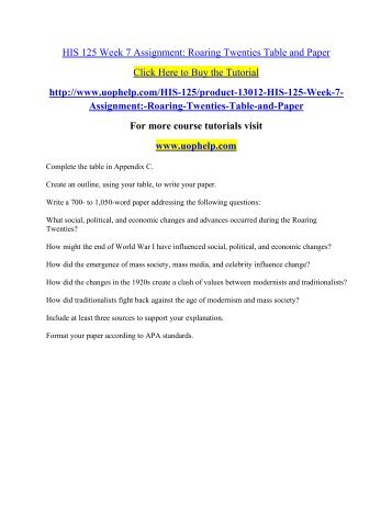 HIS 125 Week 7 Assignment Roaring Twenties Table and Paper/uophelp