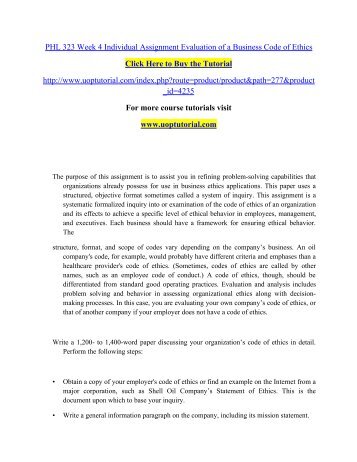 evaluation of a business code of ethics essay Ethical behavior from employees is the foundation for a successful business trevino and nelson define ethical behavior as being, “consistent with the principles, norms, and standards of business practice that have been agreed upon by society (2007, p 16, para 1). evaluation of a business code of ethics essay Ethical behavior from employees is the foundation for a successful business trevino and nelson define ethical behavior as being, “consistent with the principles, norms, and standards of business practice that have been agreed upon by society (2007, p 16, para 1).