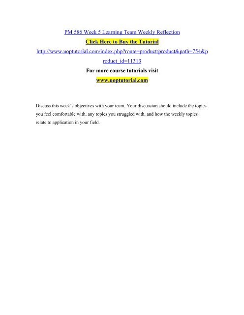PM 586 Week 5 Learning Team Weekly Reflection/ Uoptutorial