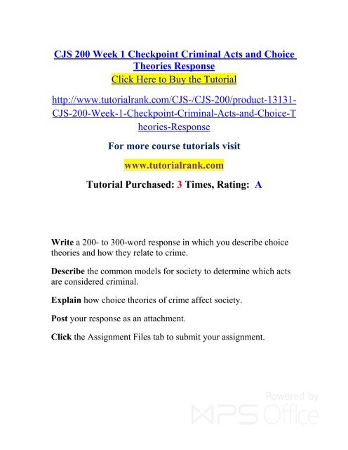 CJS 200 Week 1 Checkpoint Criminal Acts and Choice Theories Response/TutorialRank