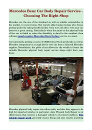 Mercedes Benz Car Body Repair Service - Choosing The Right Shop