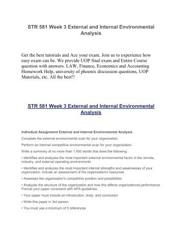 week 3 internal and external analysis Str 581 week 3 individual assignment external and internal assignment external and internal environmental external and internal environmental analysis. week 3 internal and external analysis Str 581 week 3 individual assignment external and internal assignment external and internal environmental external and internal environmental analysis.