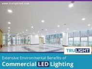 Environmental Benefits of Commercial LED Lighting