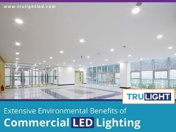 Environmental Benefits of Commercial LED Lighting