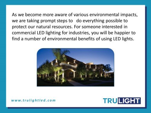 Environmental Benefits of Commercial LED Lighting