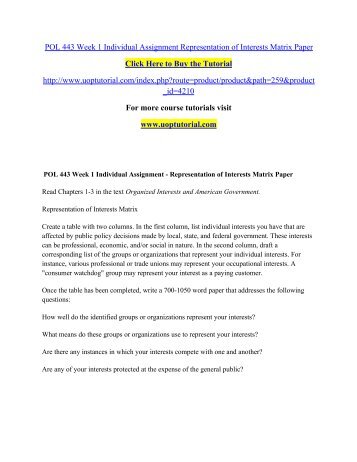 POL 443 Week 1 Individual Assignment Representation of Interests Matrix Paper/ Uoptutorial