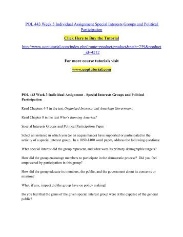 POL 443 Week 3 Individual Assignment Special Interests Groups and Political Participation/ Uoptutorial