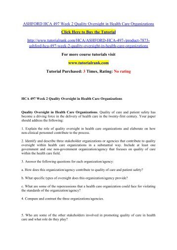 ASHFORD HCA 497 Week 2 Quality Oversight in Health Care Organizations/Tutorialrank