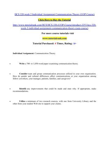 hcs 320 communication theory View essay - health care communication methods from hcs 320 at university of phoenix 1 health care communication methods hcs 320 luis marquez 2. hcs 320 communication theory View essay - health care communication methods from hcs 320 at university of phoenix 1 health care communication methods hcs 320 luis marquez 2.