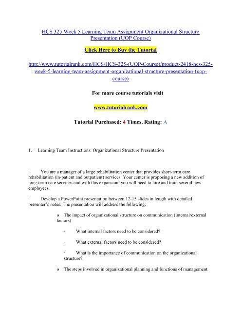 HCS 325 Week 5 Learning Team Assignment Organizational Structure Presentation/Tutorialrank