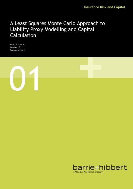 A Least Squares Monte Carlo approach to liability ... - Barrie & Hibbert