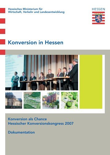 Konversion in Hessen - HA Hessen Agentur GmbH