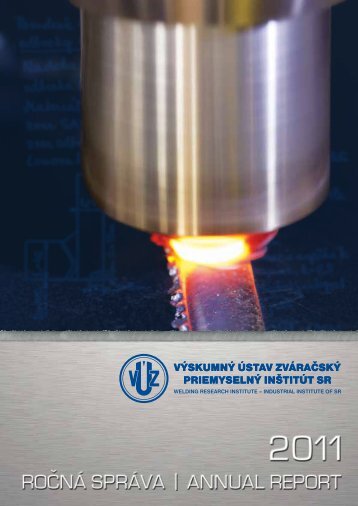 ROCNÁ ˇ SPRÁVA 2011 ANNUAL REPORT 2011