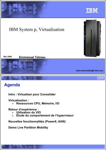 IBM System p, Virtualisation - Common Romandie