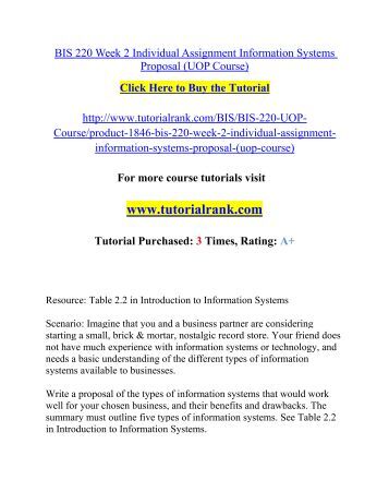 bis 220 week 2 proposal Find exactly what you want to learn from solved papers for bis 220 - week 4 - wireless technologies proposal, developed by industry experts. bis 220 week 2 proposal Find exactly what you want to learn from solved papers for bis 220 - week 4 - wireless technologies proposal, developed by industry experts.