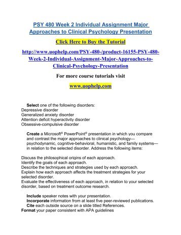 major approaches to clinical psychology presentation Major approaches to clinical psychology on studybaycom - psychology, powerpoint presentation - dmitry, id - 284526. major approaches to clinical psychology presentation Major approaches to clinical psychology on studybaycom - psychology, powerpoint presentation - dmitry, id - 284526.