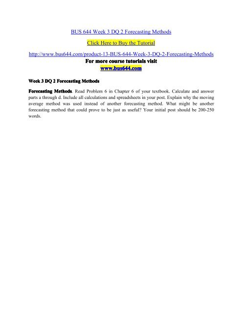 bus 644 week 3 dq 2 forecasting methods bus644dotcom forecasting methods