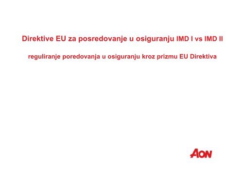 Uloga brokera EU Direktive IMD I vs IMD II