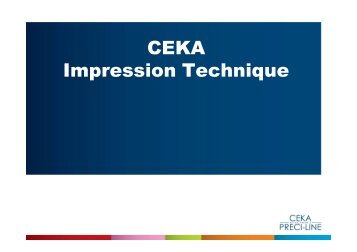 CEKA Impression Technique - Ceka - Preciline Home