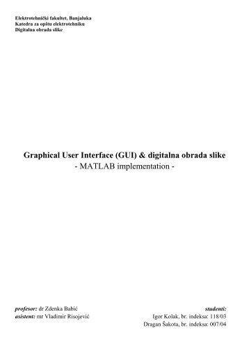 Graphical User Interface (GUI) & digitalna obrada slike - MATLAB ...
