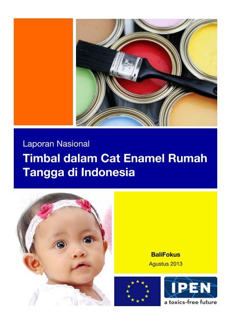 Timbal dalam Cat Enamel Rumah Tangga di Indonesia