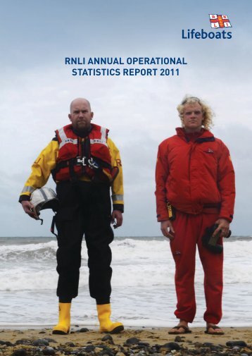 RNLI ANNUAL OPERATIONAL STATISTICS REPORT 2011