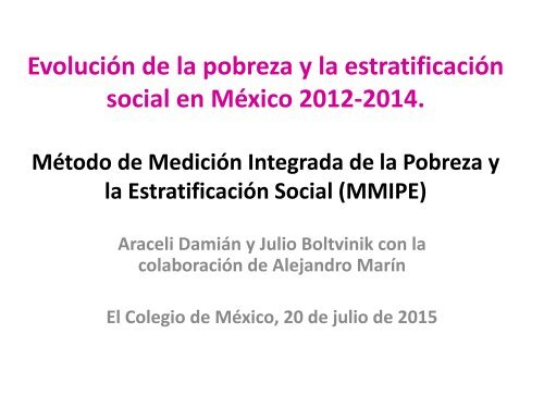 Evolución de la pobreza y la estratificación social en México 2012-2014