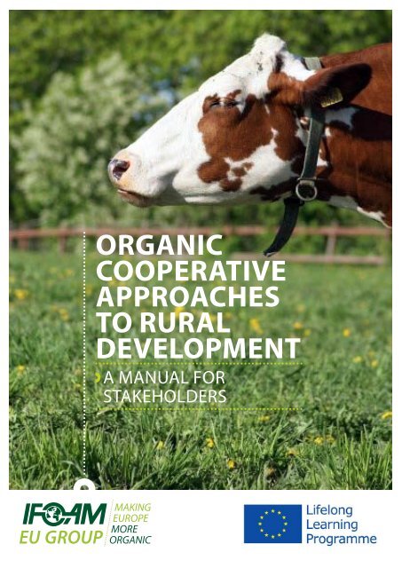 ORGANIC COOPERATIVE APPROACHES TO RURAL DEVELOPMENT