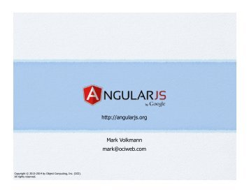 http://angularjs.org Mark Volkmann mark@ociweb.com