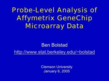 Probe-Level Analysis of Affymetrix GeneChip Microarray Data