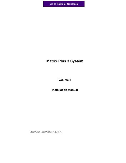 Matrix Plus 3 System