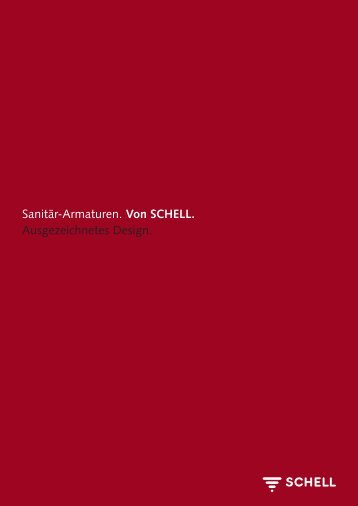 Sanitär-Armaturen. Von SCHELL. Ausgezeichnetes Design.  - Kuysen