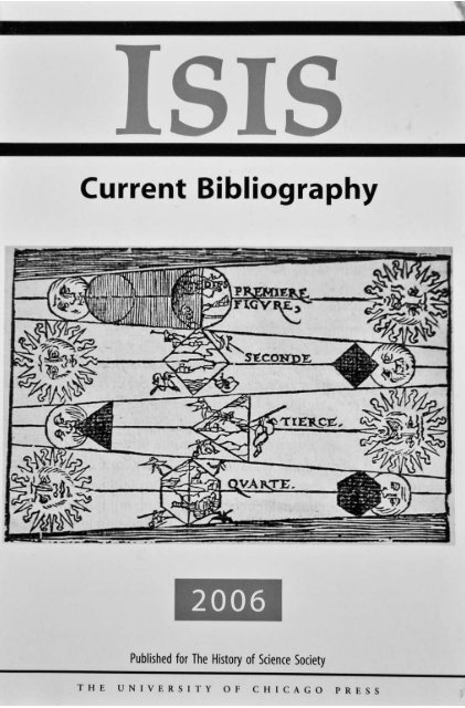 Isis Current Bibliography 2006, Vol. 97 - History of Science Society