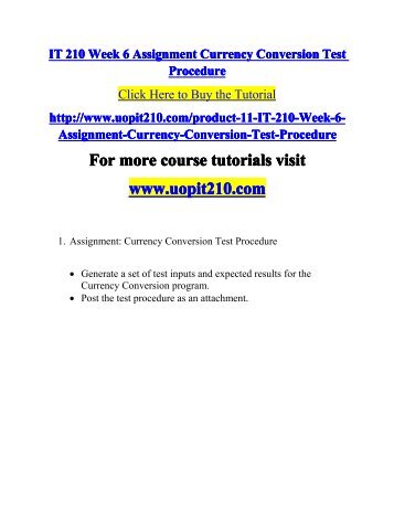 IT 210 Week 6 Assignment Currency Conversion Test Procedure