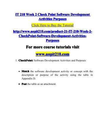 IT 210 Week 2 CheckPoint Software Development Activities Purposes