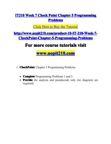 IT 210 Week 7 CheckPoint Chapter 5 Programming Problems