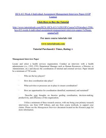 HCS 413 Week 4 Individual Assignment Management Interview Paper/Tutorialrank