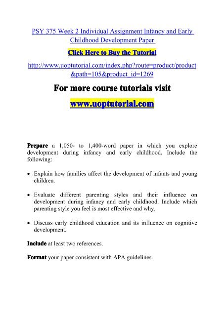 PSY 375 Week 2 Individual Assignment Infancy and Early Childhood Development Paper