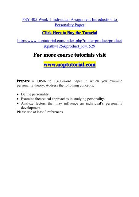 PSY 405 Week 1 Individual Assignment Introduction to Personality Paper