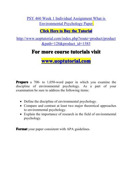 PSY 460 Week 1 Individual Assignment What is Environmental Psychology Paper