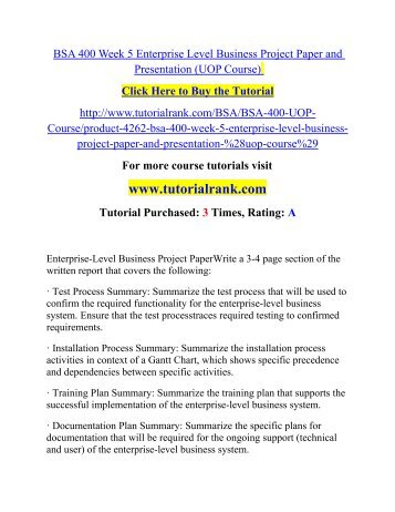 BSA 400 Week 5 Enterprise Level Business Project Paper and Presentation.pdf