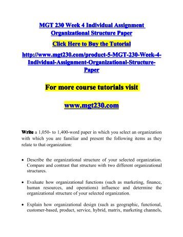 MGT 230 week 4 Individual Assignment Organizational Structure Paper