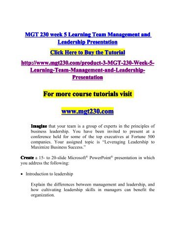 management and leadership presentation mgt 230 week 5 Read mgt 230 week 3 individual study guide management planning presentation from the story exam answers and study guides by jahidmax5 with 52 readswhich suf. management and leadership presentation mgt 230 week 5 Read mgt 230 week 3 individual study guide management planning presentation from the story exam answers and study guides by jahidmax5 with 52 readswhich suf.