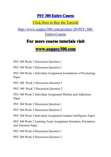 psy 300 phobias and addictions For more classes visit wwwpsy300tutorscom individual assignment: phobias and addictions paper • prepare a 1,050- to 1,400-word paper in which you discuss phobias and addictions as related to classical and operant conditioning. psy 300 phobias and addictions For more classes visit wwwpsy300tutorscom individual assignment: phobias and addictions paper • prepare a 1,050- to 1,400-word paper in which you discuss phobias and addictions as related to classical and operant conditioning.