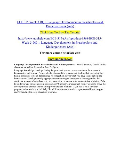 ECE 315 Week 3 DQ 1 Language Development in Preschoolers and Kindergarteners.pdf